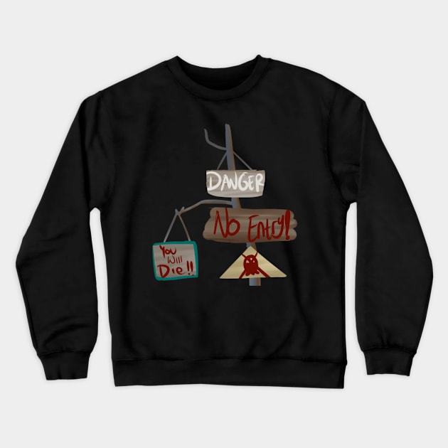 danger area Crewneck Sweatshirt by dindafirstiana